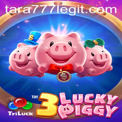 Exploring the Exciting World of 3LUCKYPIGGY and Its Connection to Tara777