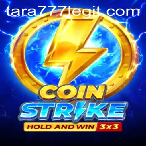 Coinstrike: Unveiling the Thrilling World of Tara777's Exciting Game