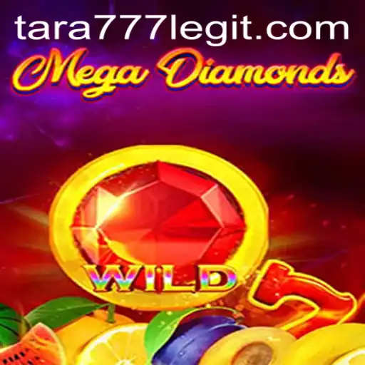 MegaDiamond: The Exciting New Game with Tara777