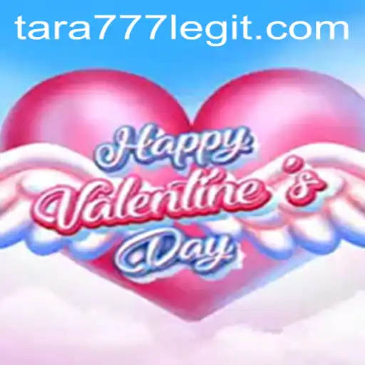 HappyValentinesDay: A Captivating Exploration of Love, Strategy, and Fun with Tara777